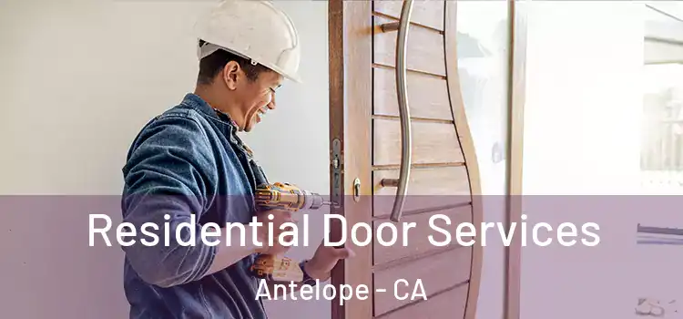  Residential Door Services Antelope - CA