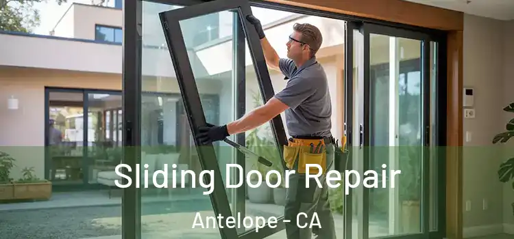  Sliding Door Repair Antelope - CA